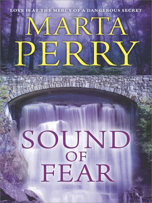 Title details for Sound of Fear by Marta Perry - Available